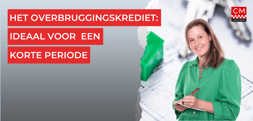 Het overbruggingskrediet: ideaal voor een korte periode