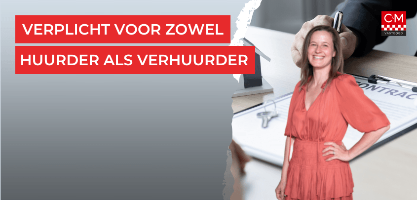 Verplichten voor zowel huurder als verhuurder